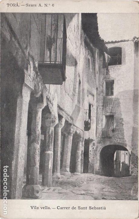 Postales: tora, vila vella, carrer de sant sebastia, lerida