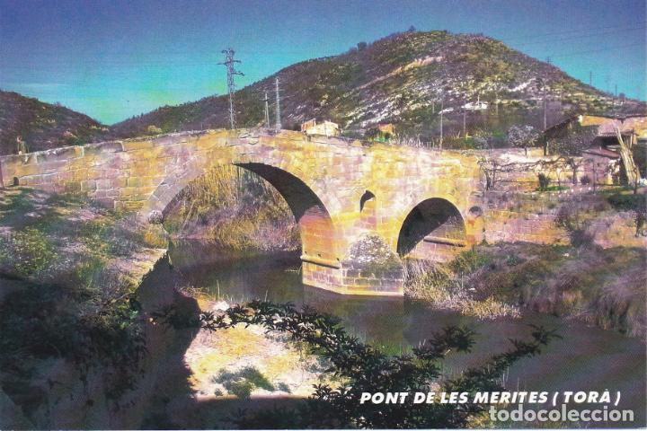 Postales: pont de les merites, tora, lerida