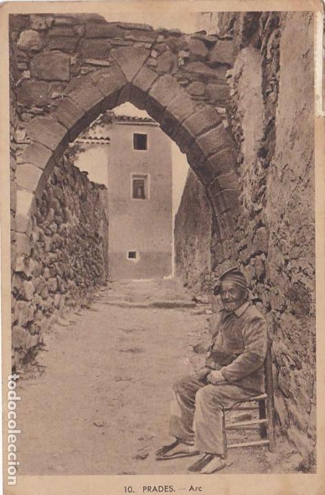 Postales: prades, arc, tarragona - Foto 1
