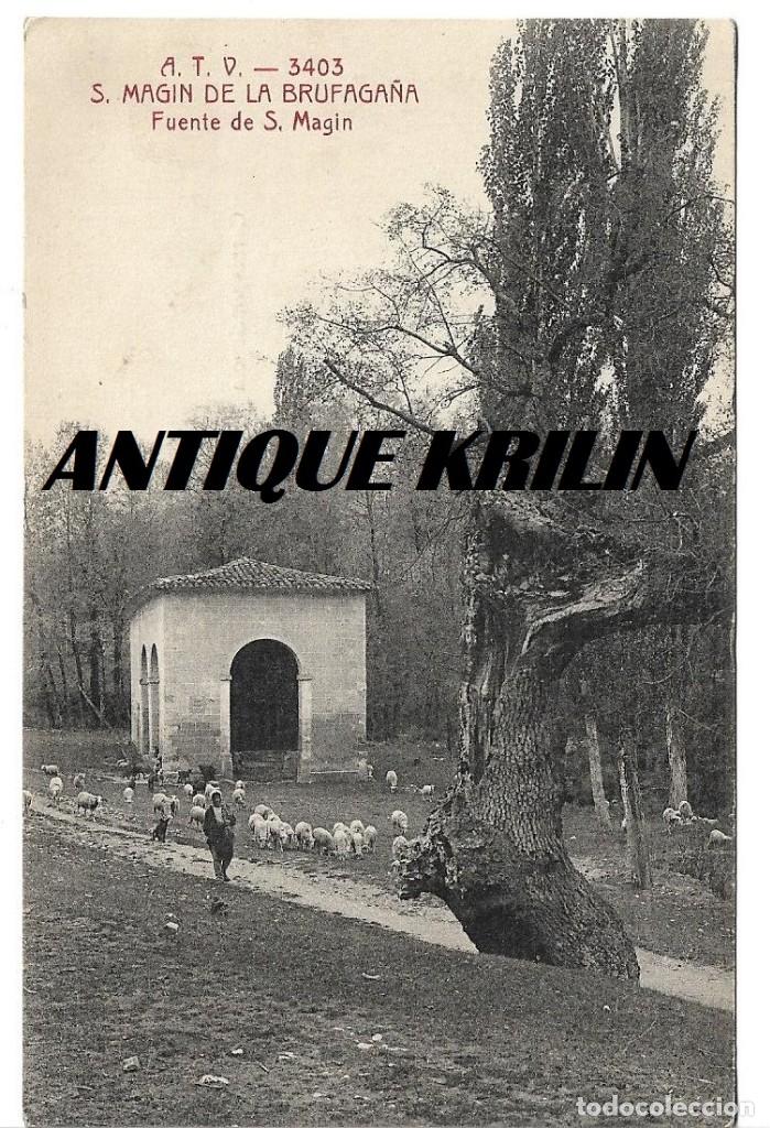 Postales: SAN MAGIN DE LA BRUFAGA&Ntilde;A N&ordm; 3403 FUENTE DE SAN MAGIN / EDICION A.T.V. / SIN FRANQUEAR