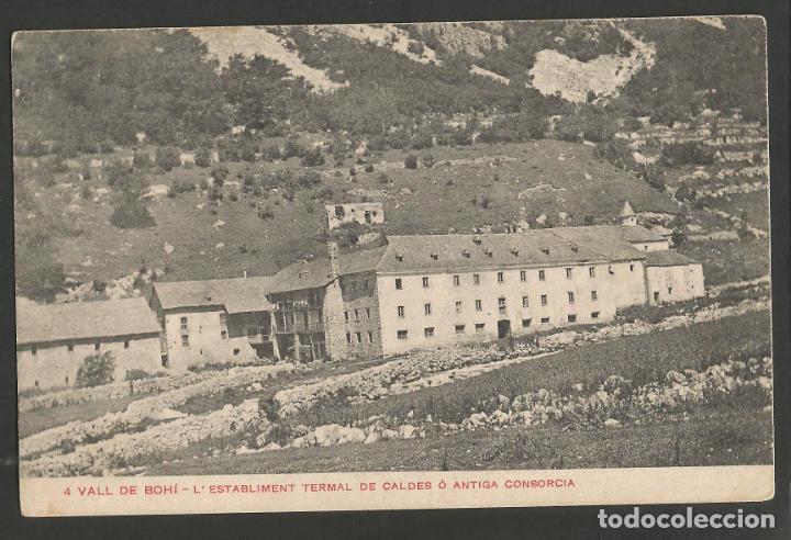 Postales: VALL DE BOHI-ESTABLIMENT TERMAL DE CALDES-POSTAL ANTIGA-(55.775)