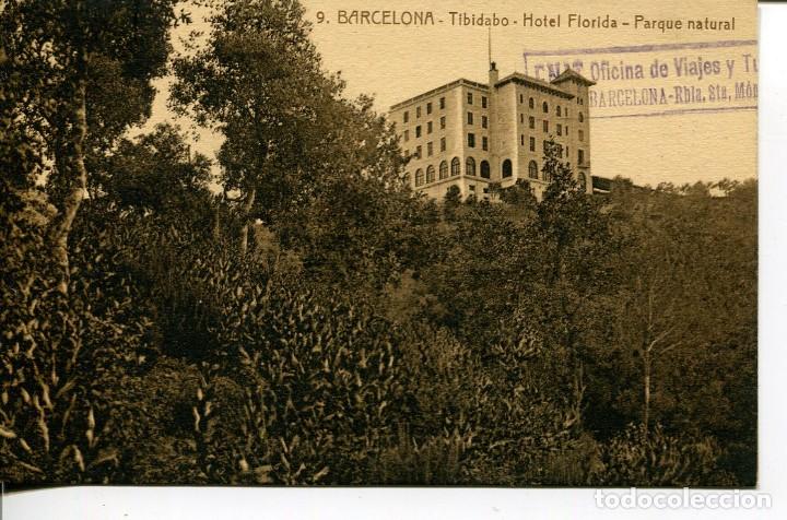 Postales: BARCELONA-TIBIDABO-HOTEL FLORIDA-PUBLICIDAD DETRAS- ROISIN -RARA