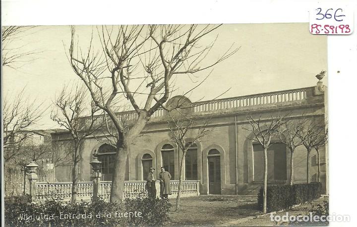 Postkarten: (PS-59193)POSTAL FOTOGRAFICA DE VILAJUIGA-ENTRADA DE LA FUENTE