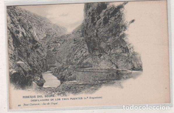Postales: Riberas del Segre. Desfiladero de los tres puentes. (2&ordf; Angostura)  44 Jos&eacute; Claverol Seo Urgel.
