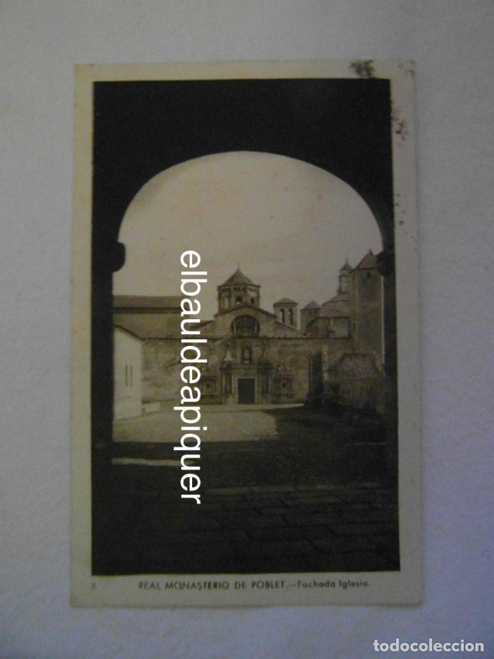Postales: Fachada del monasterio de poblet n&ordm; 8. circulada A&ntilde;os 60
