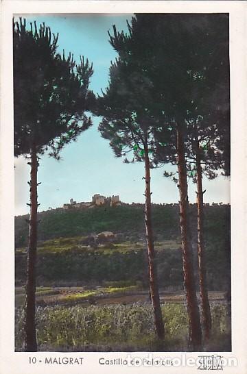 Postales: POSTAL MALGRAT CASTILLO DE PALAFOLLS - Foto 1