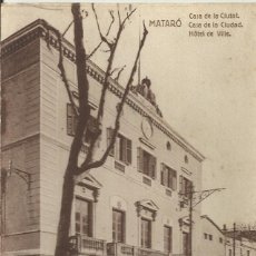 Postales: MATARÓ. CASA DE LA CIUTAT. CASA DE LA CIUDAD. HOTEL DE VILLE. JOSÉ FANALLET. CALONGE. 1949.. Lote 132592386
