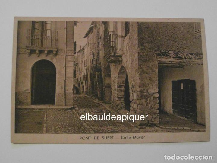Postales: PONT DE SUERT. CALLE MAYOR. E. SAURA. SIN CIRCULAR. CCTT