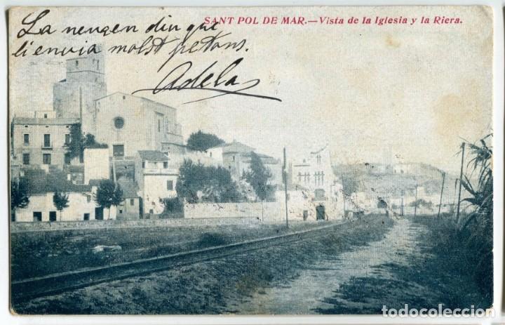 Postales: a02980 sant pol de mar vista de la iglesia y la riera circulada 1920
