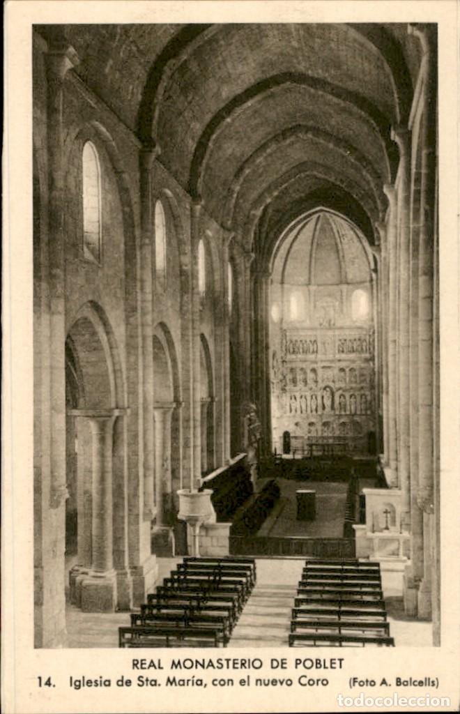 Postales: Real monasterio de Poblet &ndash; Iglesia de Sta Maria, con el nuevo coro - 9 x 14 cms R. Marti