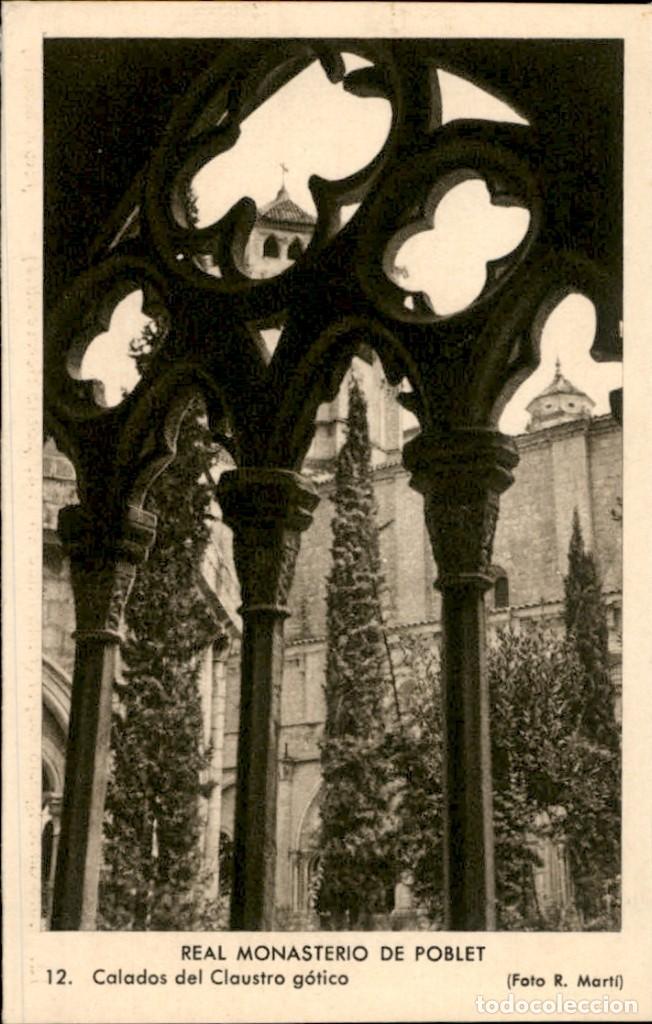 Postales: Real Monasterio de Poblet &ndash; Caladas del Claustro gotico - 9 x 14 cms R. Marti