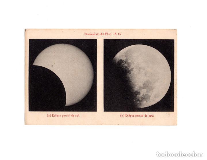 Postales: TORTOSA.- OBSERVATORIO DEL EBRO. ECLIPSE PARCIAL DE SOL Y DE LUNA. - Foto 1