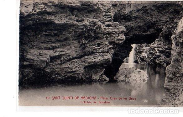 Postais: TARJETA POSTAL DE SANT QUINTI DE MEDIONA. PELAC GRAN DE LES DEUS. L. ROISIN.