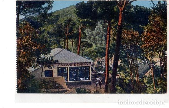 Postais: TARJETA POSTAL DE BARCELONA.LAS PLANAS DE VALLVIDRERA. RESTAURANT SERRA.