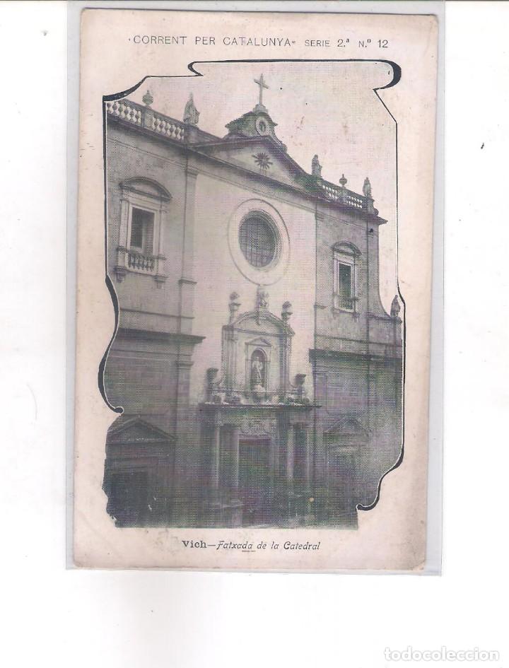 Postales: POSTAL DE VICH FATXADA DE LA CATEDRAL. - Foto 1