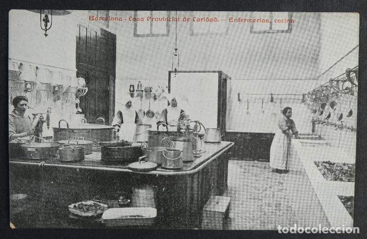 Postales: Postal original-Barcelona, casa provincial de caridad. Enfermer&iacute;as, cocina