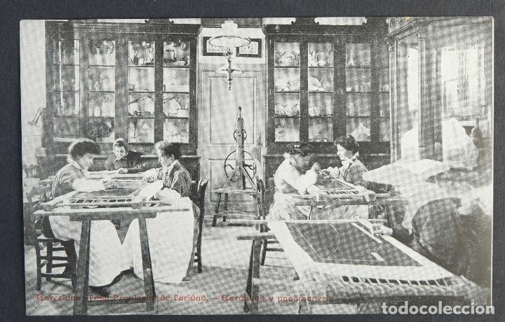 Postales: Postal original-Barcelona, casa provincial de caridad. Bordados y pasamane&iacute;a