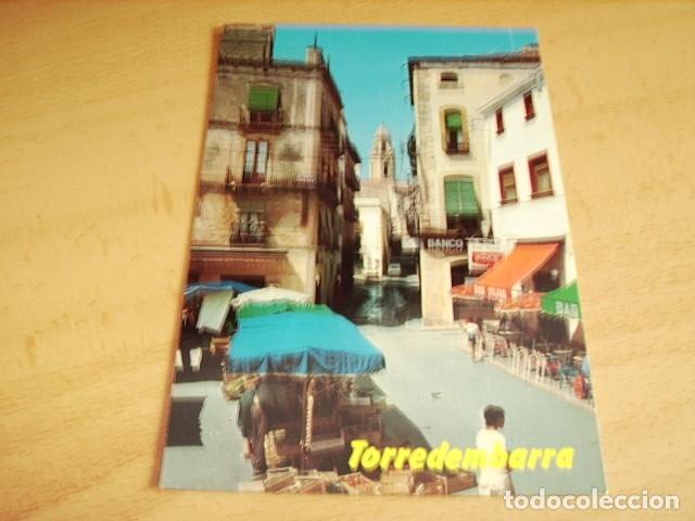 Postales: TORREDEMBARRA- TARRAGONA- CALLE JUAN GUELL Y MERCADO