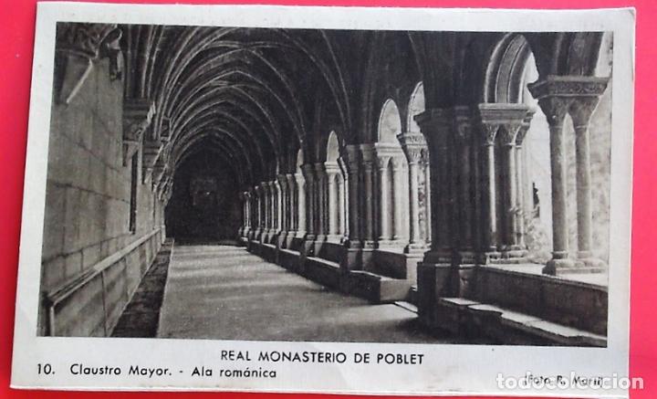 Postales: Real Monasterio de Poblet. 10 Claustro Mayor-Ala rom&aacute;nica. Foto R. Mart&iacute;. Nueva. Blanco/Negro