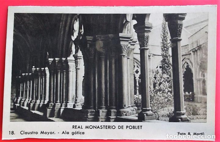 Postales: Real Monasterio de Poblet. 18 Claustro Mayor - Ala g&oacute;tica. Foto R. Mart&iacute;. Nueva. Blanco/Negro