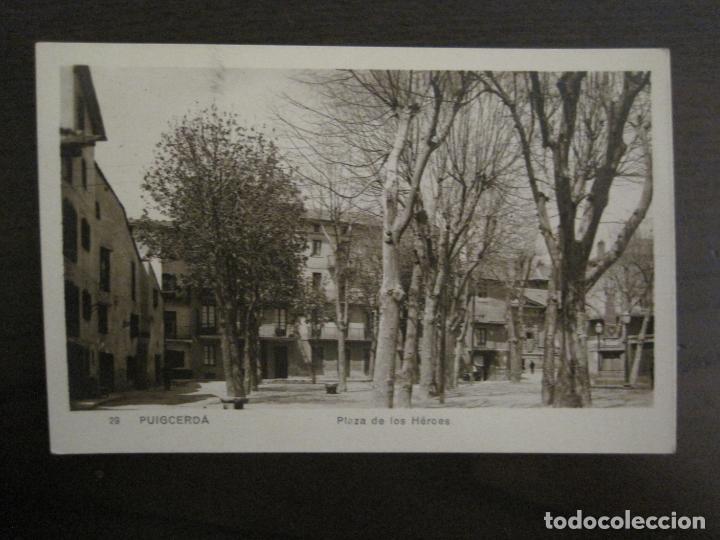 Postales: PUIGCERDA-PLAZA DE LOS HEROES-FOTOGRAFICA-VER FOTOS-(58.097)