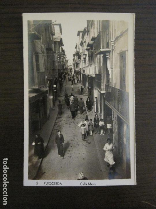 Postales: PUIGCERDA-CALLE MAYOR-FOTOGRAFICA-VER FOTOS-(58.114)