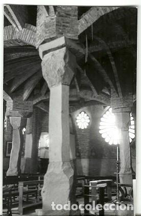 Postkarten: ANTIGUA POSTAL FOTOGRAFICA 8 STA COLOMA DE CERVELLO PLA DE LLOBREGAT IGLESIA COLONIA GUELL INTERIOR