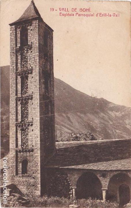 Postales: vall de bohi, boi, esglesia parroquial d&acute;erill-la-vall, lerida