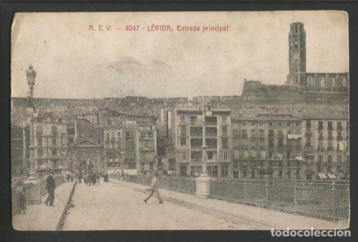 Postales: LLEIDA-ENTRADA PRINCIPAL-ATV 4047-VER REVERSO-(58.784)