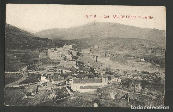 Postales: SEO DE URGEL-CASTILLO-ATV 1984-VER REVERSO-(58.795)