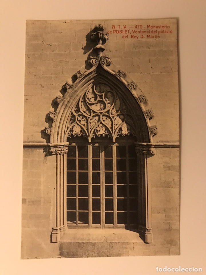 Postales: MONASTERIO DE POBLET (Tarragona) Postal No.470, Ventanal del Palacio del Rey D. Mart&iacute;n - Foto 1