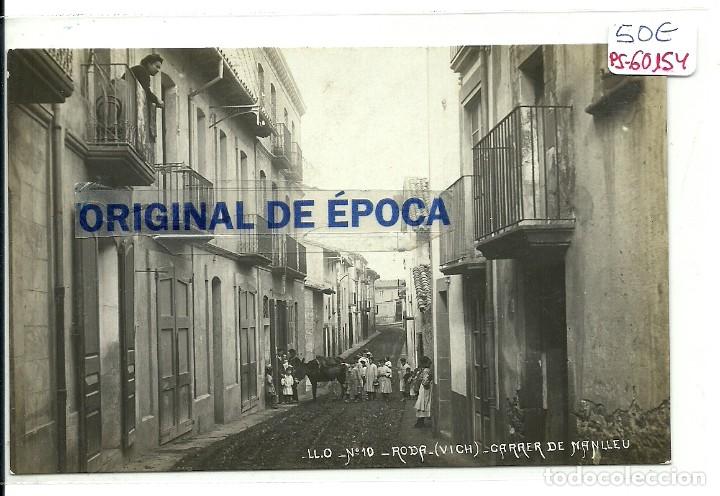 Postcards: (PS-60154)POSTAL FOTOGRAFICA DE RODA-CARRER DE MANLLEU