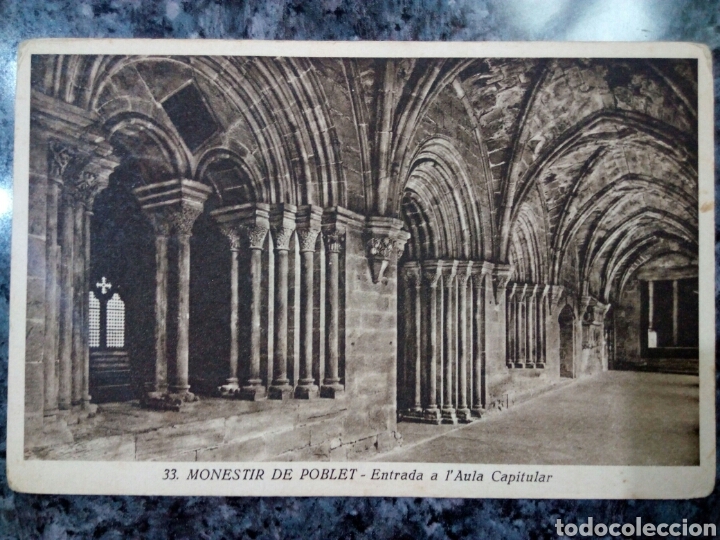 Postales: Postal de Monasterio de Poblet. Entrada a l'Aula Capitular.