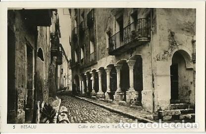 Postkarten: ANTIGUA POSTAL 5 BESALU CALLE DEL CONDE TALLAFERRO ED TONTANE
