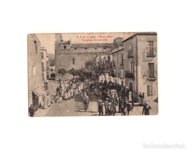 Postales: AGULLANA.- DIRIGINTSE ALS EXAMENS. - Foto 1
