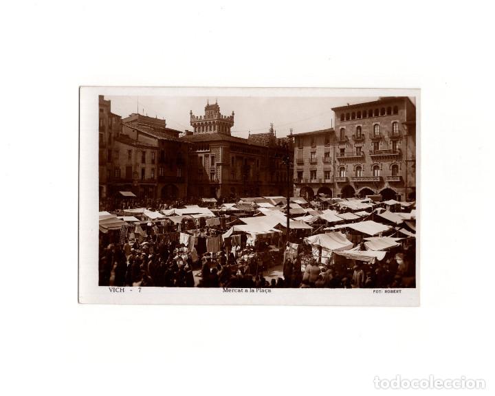 Postales: VICH. MERCAT A LA PLA&Ccedil;A - Foto 1