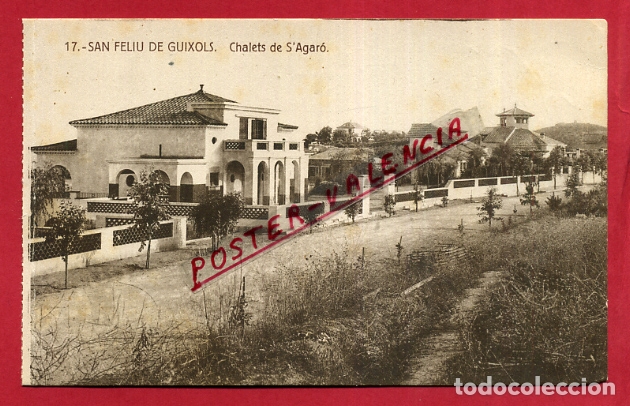 Postales: POSTAL SAN FELIU DE GUIXOLS, CHALETS DE S'AGARO , ORIGINAL , P591