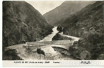 Cartoline: ANTIGUA POSTAL 5349 PUENTE DE REY VALLE DE ARAN FRONTERA ZERKOWITZ