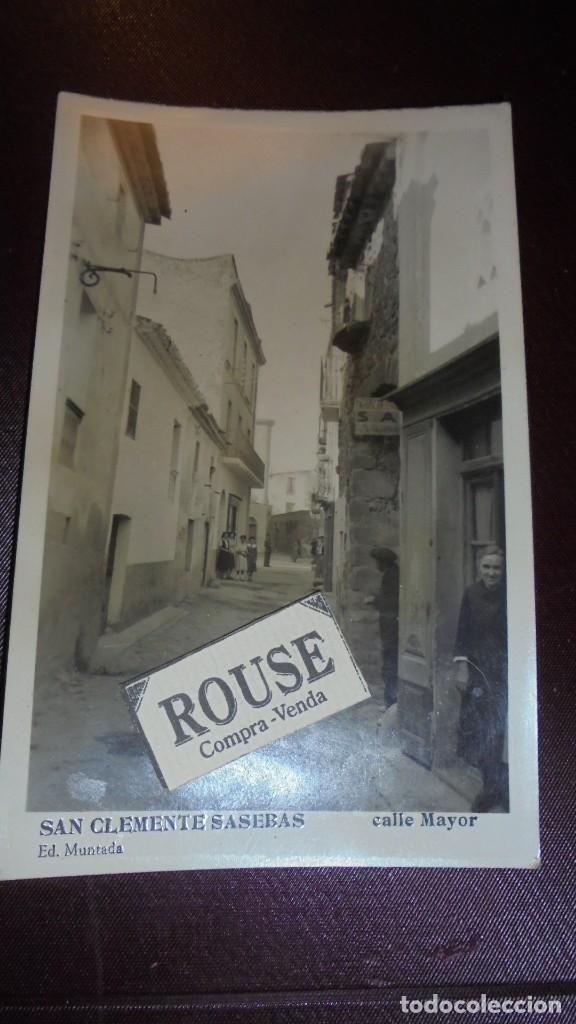 Postcards: SAN CLEMENTE SASEBAS , CALLE MAYOR POST. FOTOGRAF. ED. MUNTADA 14X9 CM.