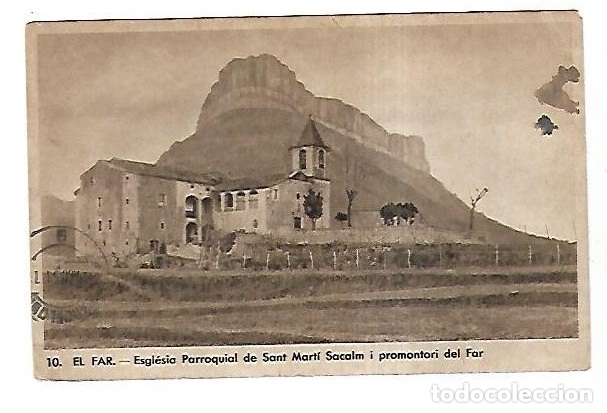 Postais: TARJETA POSTAL. EL FAR. ESGLESIA PARROQUIAL DE SANT MARTI SACALM I PROMONTORI DEL FAR. 10.