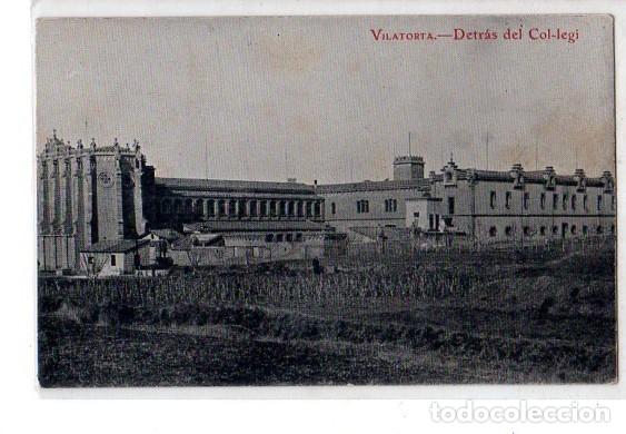 Postais: TARJETA POSTAL DE VILATORTA. DETRAS DEL COL-LEGI.