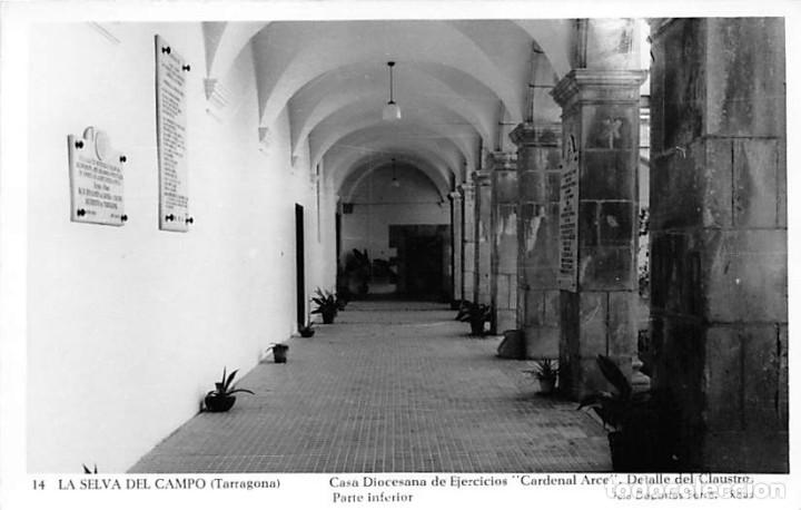 Postales: LA SELVA DEL CAMPO (TARRAGONA).- CASA DIOCESANA DE EJERCICIOS DETALLE DEL CLAUSTRO.PARTE INTERIOR