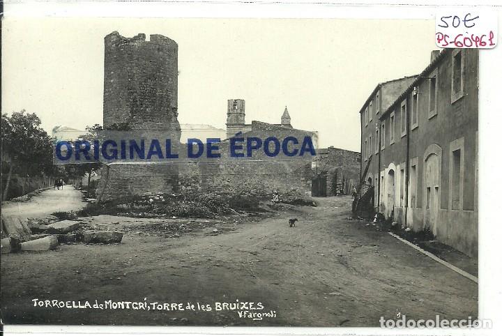Postcards: (PS-60461)POSTAL FOTOGRAFICA DE TORROELLA DE MONTGRI-TORRE DE LES BRUIXES.V.FARGNOLI