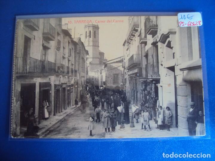 Postales: (PS-60628)POSTAL DE TARREGA-CARRER DEL CARMEN