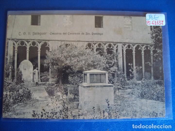 Postkarten: (PS-61137)POSTAL DE BALAGUER-CLAUSTROS DEL CONVENTO DE STO.DOMINGO.C.O.