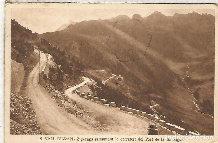 Postales: LERIDA VALLE DE ARAN BONAIGUA ESCRITA