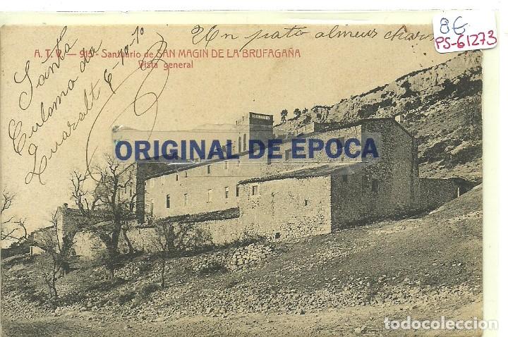 Postales: (PS-61273)POSTAL DEL SANTUARIO DE SAN MAGIN DE LA BRUFAGA&Ntilde;A-VISTA GENERAL.A.T.V.915