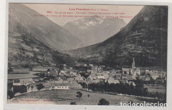 Postales: Los Pirineos 1&ordf; serie. 394 Valle de Aran. Artias. Puerto de Caldes y Beciberi.