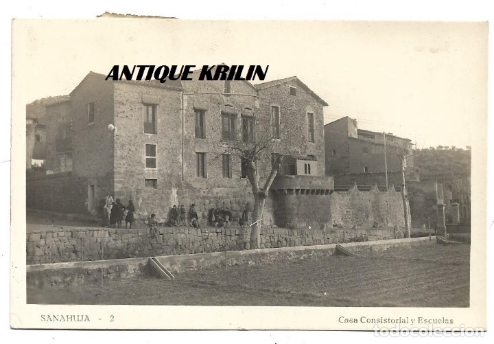 Postales: LERIDA .- SANAHUJA N&ordm; 2 CASA CONSISTORIAL Y ESCUELAS .- FOTOGRAFICA