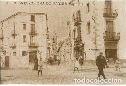Postcards: ANTIGUA POSTAL REPRODUCCION 2 J B SANTA COOMA DE FARNES CALLE DEL CENTRO